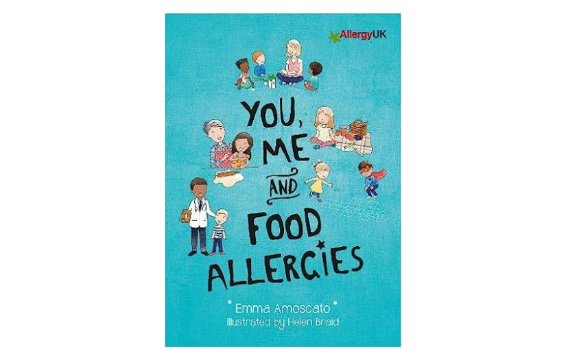 You, Me and Food Allergies - An Illustrated Children's Book